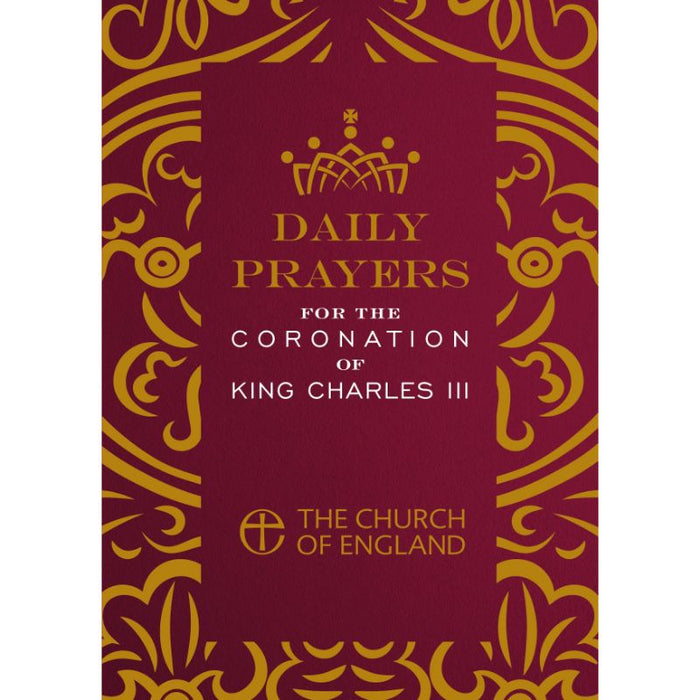 Daily Prayers for the Coronation of King Charles III - Large Print Single Copy A4 size, by Church of England