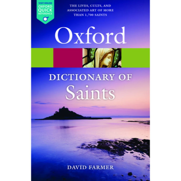 Oxford Dictionary of Saints, 5th Edition by David Hugh Farmer