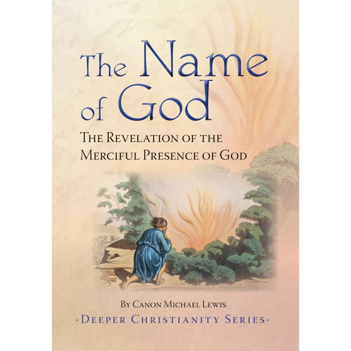 The Name of God, by Canon Michael Lewis