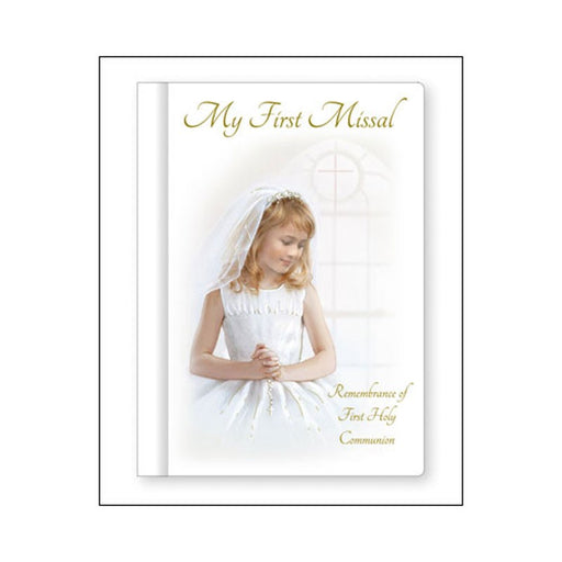 First Holy Communion Catholic Gifts,My First Missal, Remembrance Of First Holy Communion For A Girl, Gold Blocked Hardback Cover