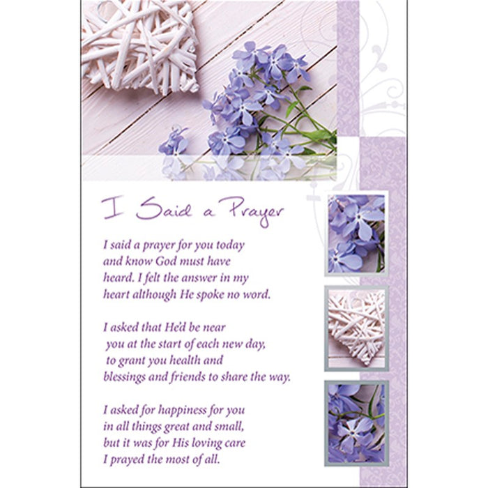 I Said A Prayer For You Today - Greetings Card