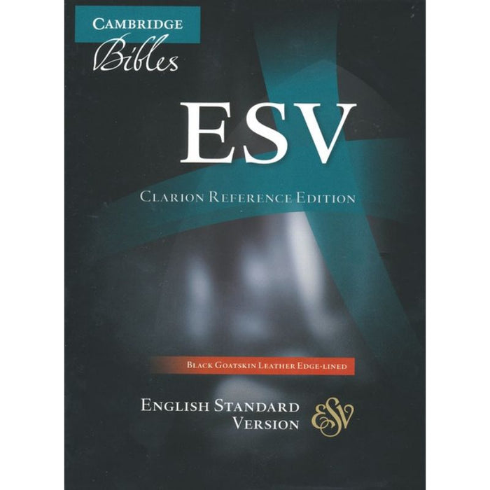ESV Clarion Reference Bible, Black Edge-lined Goatskin Leather, by Cambridge Bibles