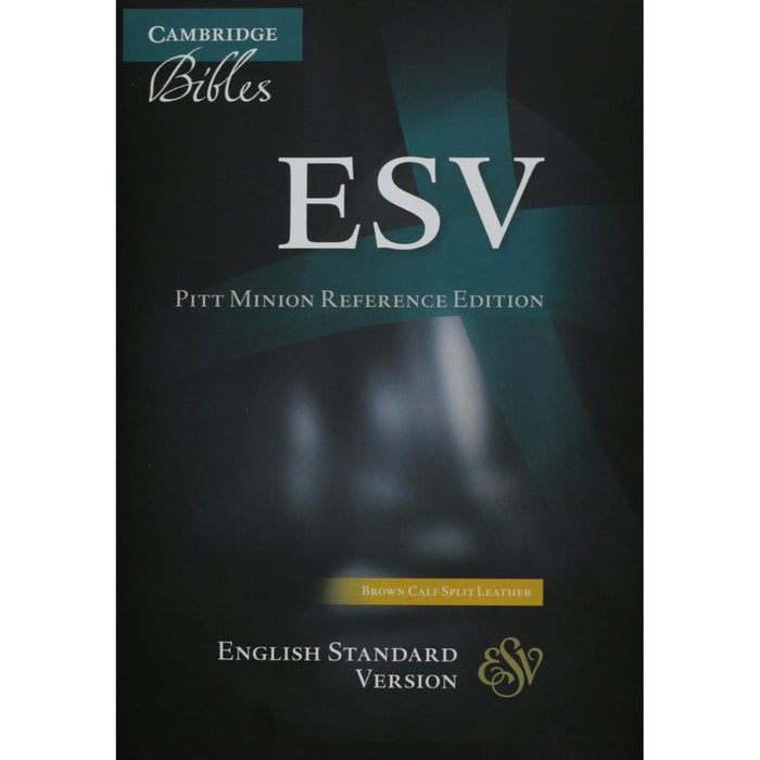 ESV Pitt Minion Reference Edition - Brown Calf Split Leather ES444:X, by Cambridge Bibles