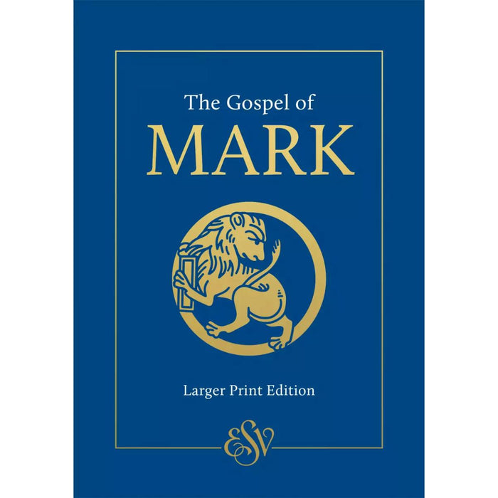 The Gospel of Mark, Larger Print - English Standard Version Catholic Edition (ESV-CE), by CTS Books PRE ORDER NOW Available October 2024