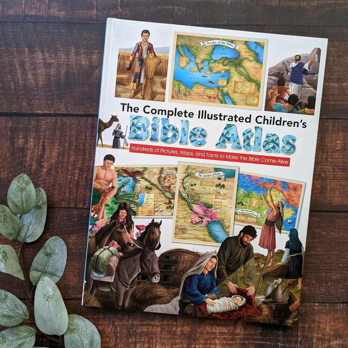 The Complete Illustrated Children's Bible Atlas - Introducing the Bible in Words, Pictures and Maps