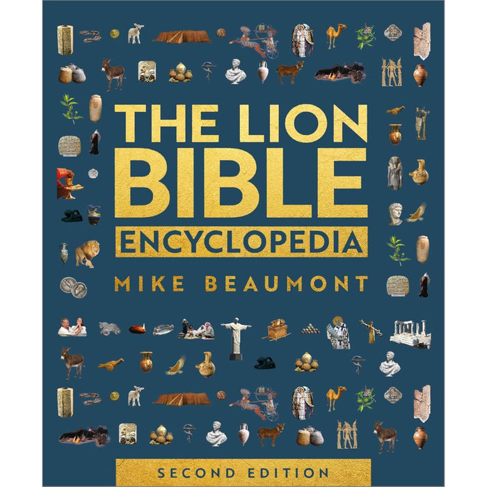 The Lion Bible Encyclopedia: Second Edition, by Mike Beaumont