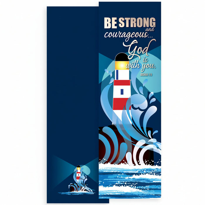 A vertical nautical-themed bookmark or card featuring a lighthouse illustration, ocean waves, and the text 'BE STRONG and courageous.