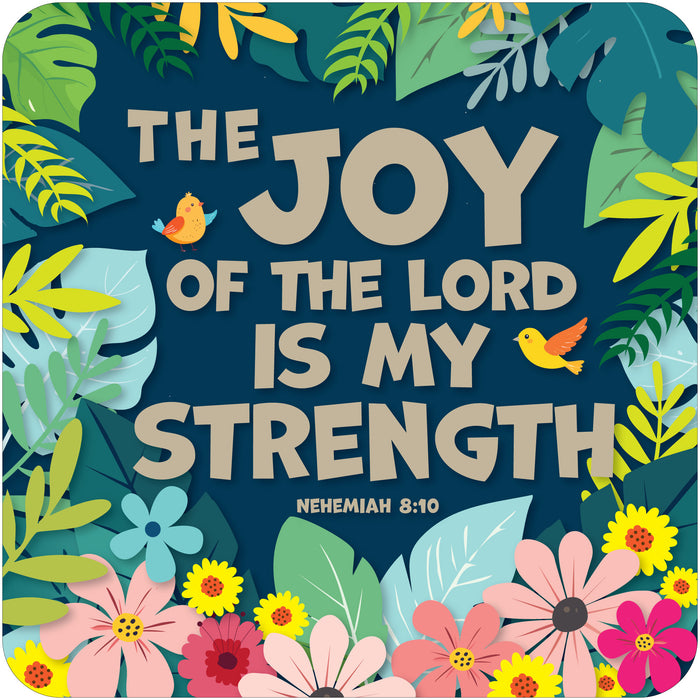 The Joy Of The Lord Is My Strength, Coaster With Bible Verse - Size 9.5cm / 3.75 Inches Square