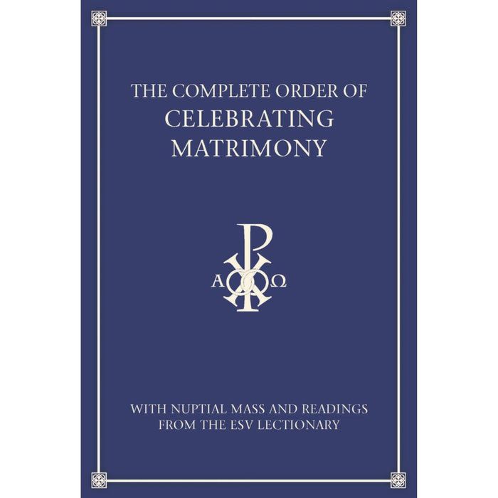 The Complete Order of Celebrating Matrimony - For England and Wales, by ICEL NEW 2025 Edition CTS Books