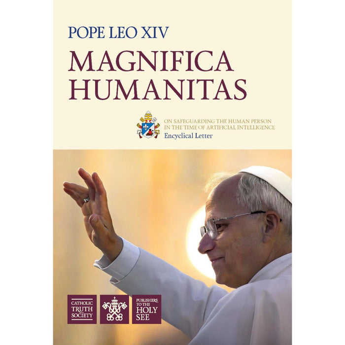 Magnifica Humanitas, by Pope Leo XIV  CTS Books