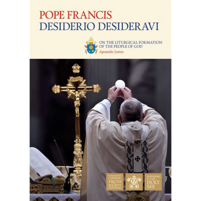 Desiderio Desideravi, On the liturgical formation of the people of God, by Pope Francis
