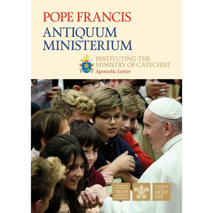 Antiquum Ministerium, Instituting the Ministry of Catechist, by Pope Francis