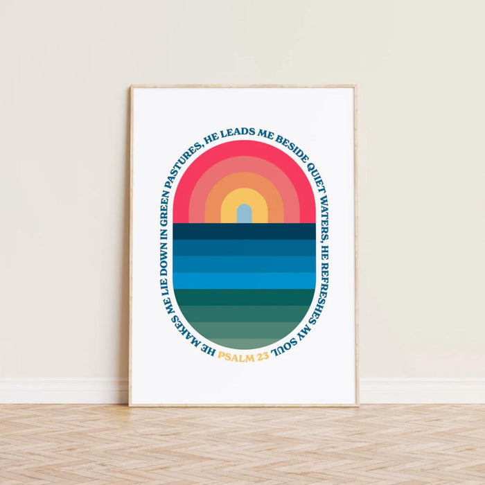 He Refreshes My Soul - White Unframed Poster Print Available In Two Sizes - A4 and A3