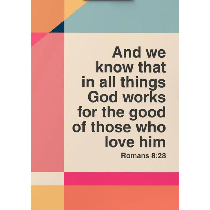 In All Things God Works For The Good Of Those Who Love Him - Unframed Poster Print Available In Two Sizes - A4 and A3