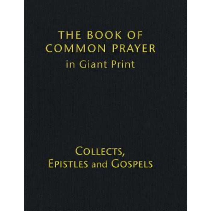 Book of Common Prayer, Giant Print Vol 2 - Collects, Epistles and Gospels, Black Hardback Edition
