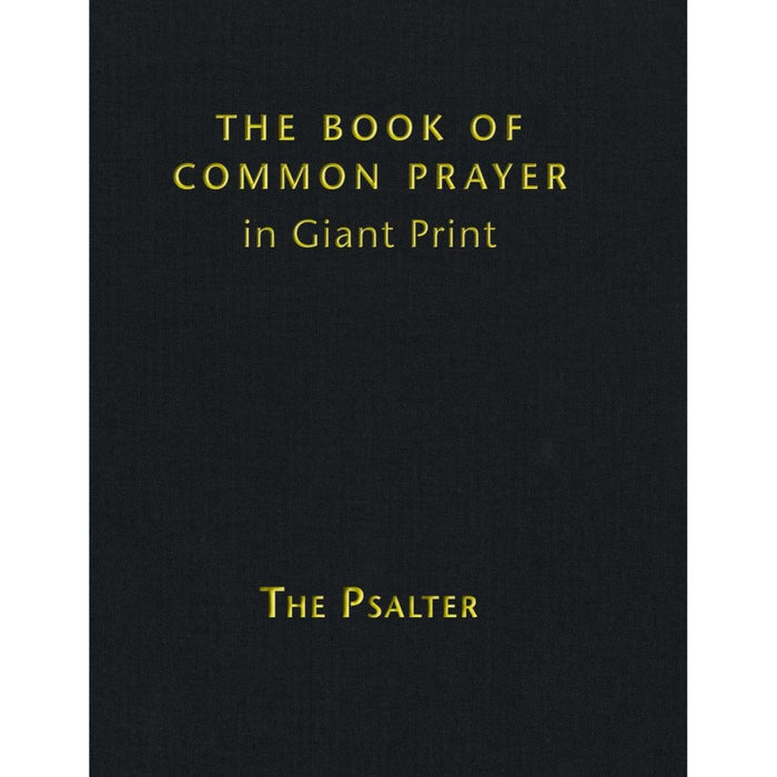 Book of Common Prayer, Giant Print Vol 3 - The Psalter - Black Hardback Edition