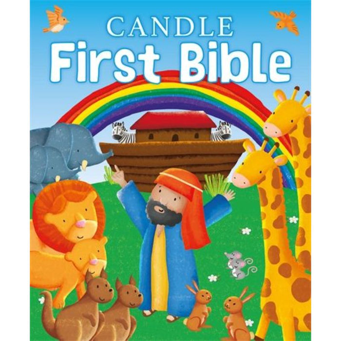 Candle First Bible 18 Favourite Bible Stories, Perfect For Sharing With Toddlers, by Karen Williamson & Sarah Conner