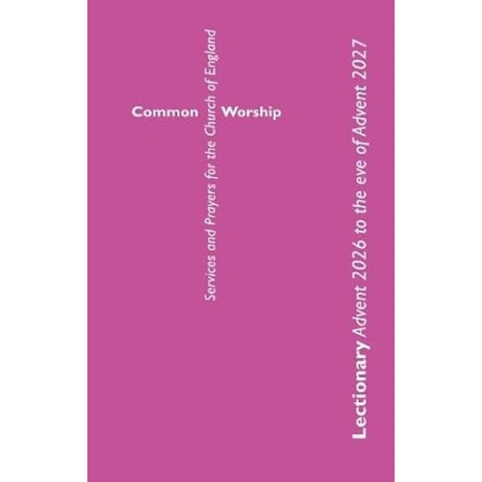 Common Worship Lectionary, Advent 2026 To The Eve Of Advent 2027 Standard Edition - IN STOCK