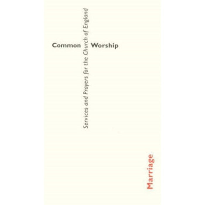 Common Worship: Marriage, by Church House Publishing
