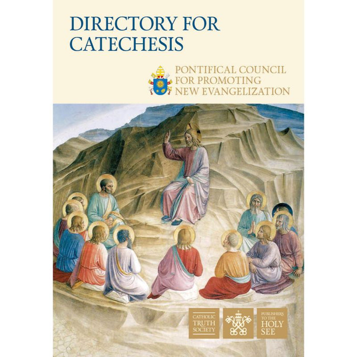 Directory for Catechesis, by Pontifical Council for Promoting the New Evangelization