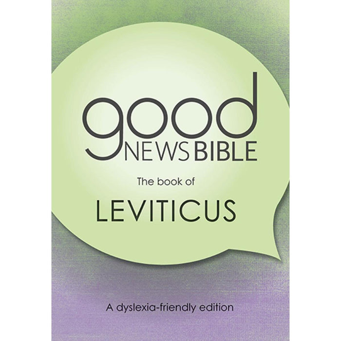Dyslexia Friendly Good News Bible - The Book of Leviticus, by Bible Society UK