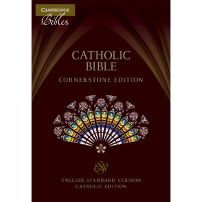 ESV-CE Catholic Bible - Cornerstone Edition Smooth Burgundy Faux Leather Binding, by Cambridge Bibles