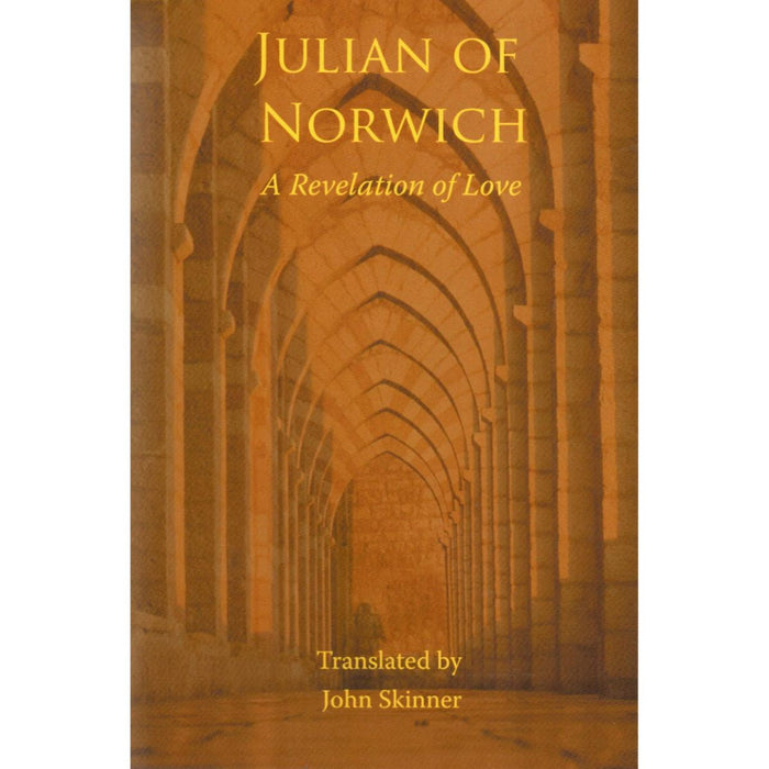 A Revelation of Love, by Julian of Norwich