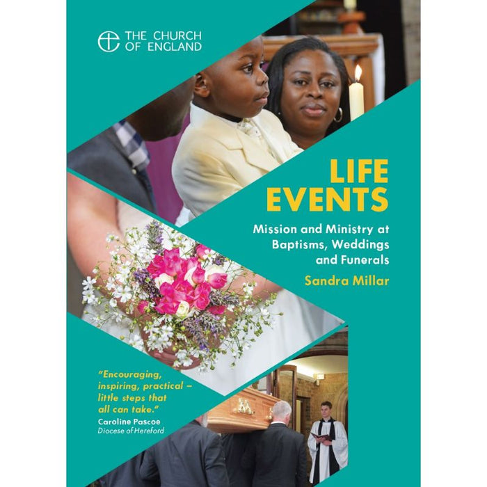 Life Events Mission and ministry at baptisms, weddings and funerals, by Sandra Millar