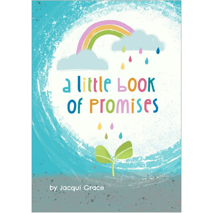 A Little book of Promises, With Encouraging Bible Verses On Each Page, by Jacqui Grace