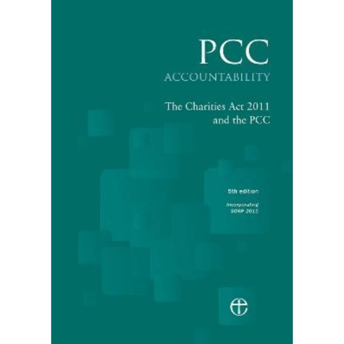 PCC Accountability Incorporating SORP 2015, by Church House Publishing