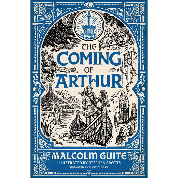 The Coming of Arthur: Merlin's Isle Volume 2, by Malcolm Guite - PRE Order Now Released 9th Nov