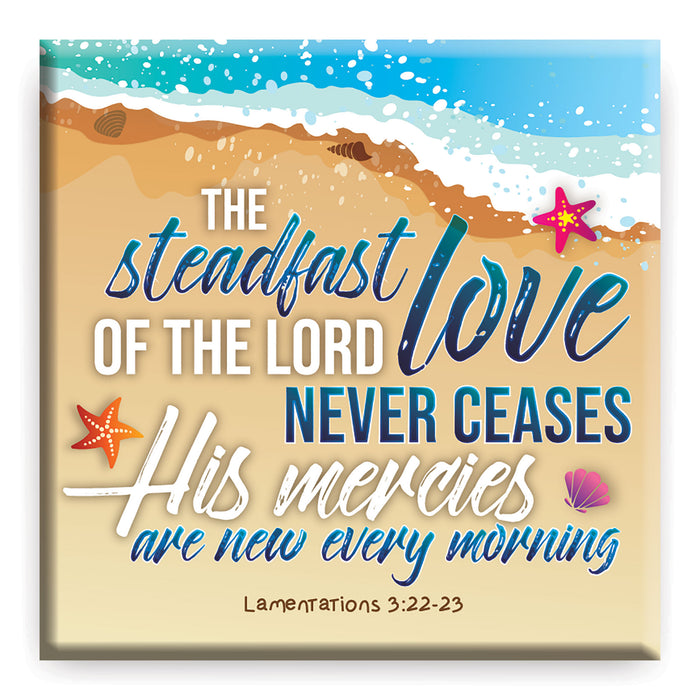 The Steadfast Love of the Lord Never Ceases, Lamentations 3:22-23 Slimline Fridge Magnet Size 6.5cm Square