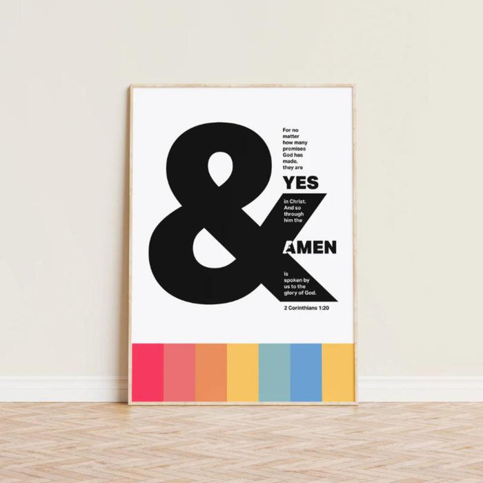 Yes and Amen - Unframed Poster Print Available In Two Sizes - A4 and A3