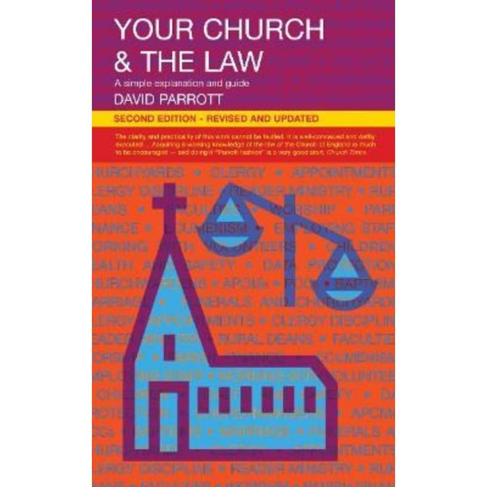 Your Church and the Law A Simple Explanation and Guide, by David Parrott