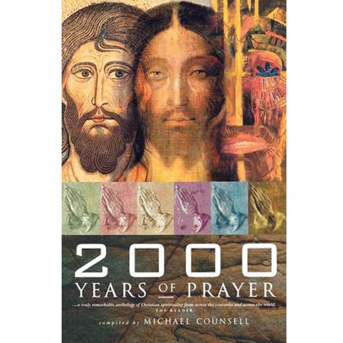 2000 Years of Prayer, by Michael Counsell