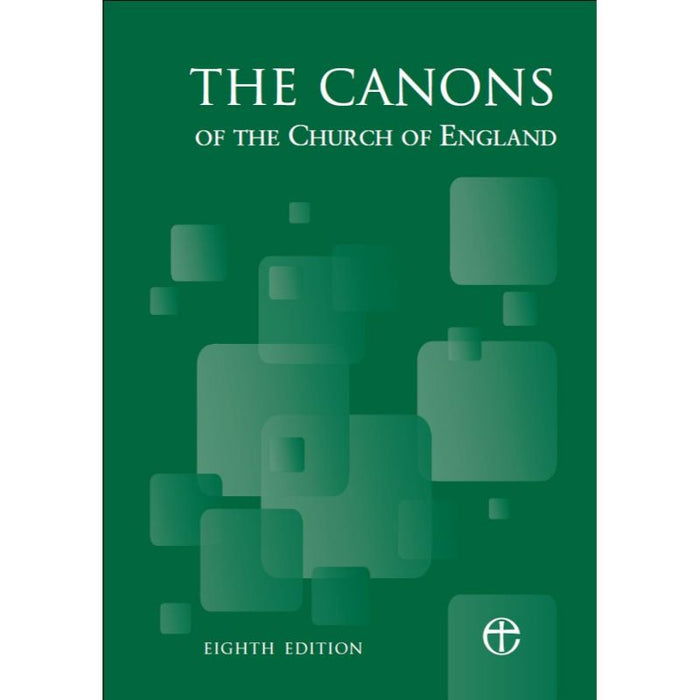 Canons of the Church of England 8th Edition, by Church House Publishing
