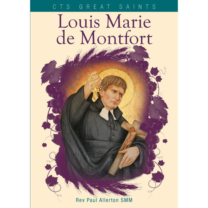 Louis Marie de Montfort, by Rev Paul Allerton VERY LIMITED STOCK ONLY 1 X AVAILABLE