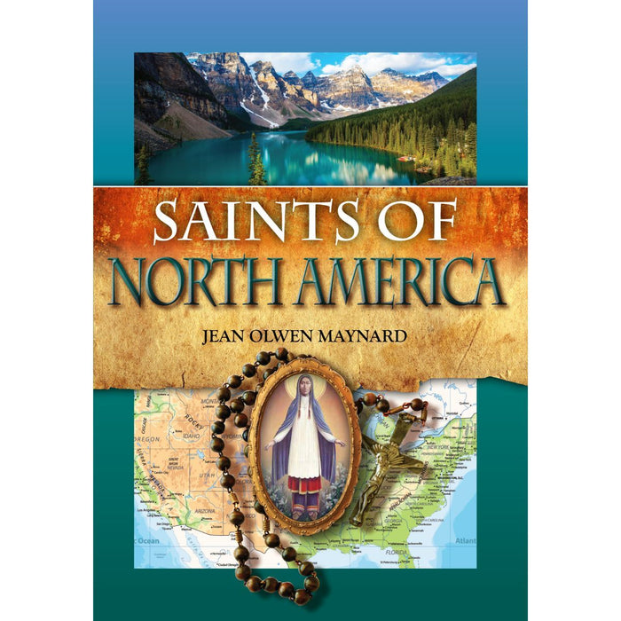 Saints of North America, by Jean Olwen Maynar