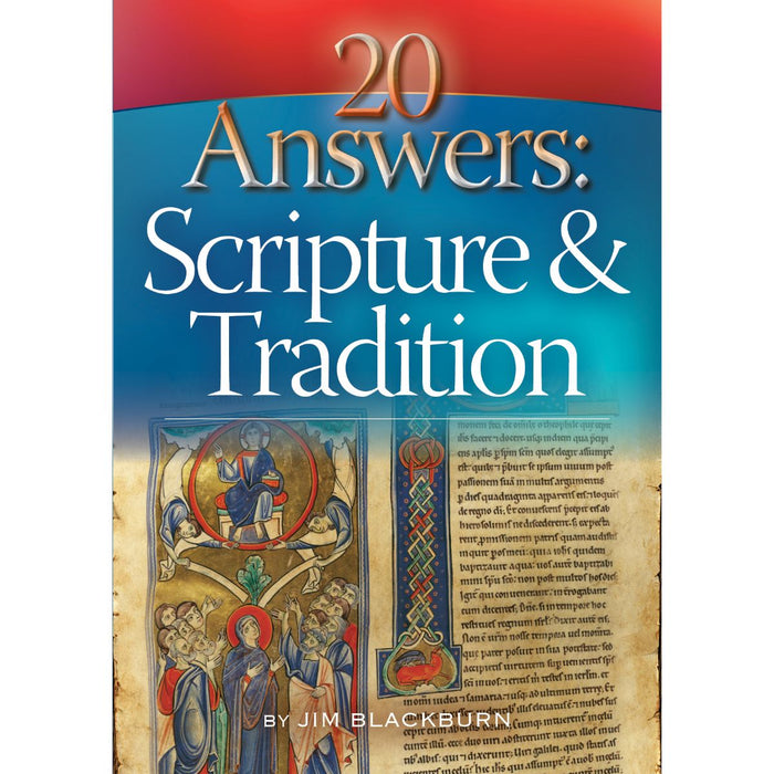 Scripture and Tradition, by Jim Blackburn ONLY 1 X AVAILABLE