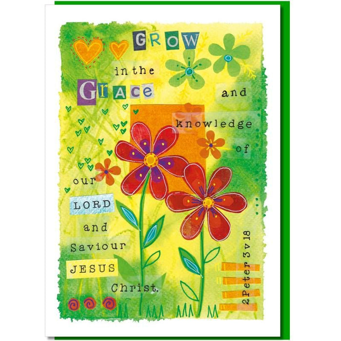 Grow In Grace & Knowledge Of Our Lord and Saviour Jesus Christ, 2 Peter 3:18 Greetings Card