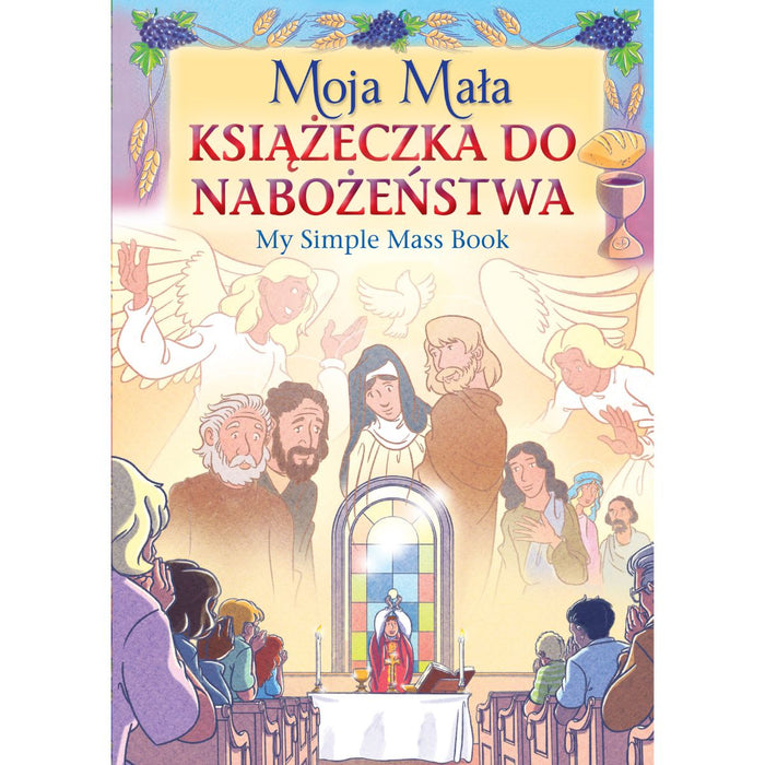 Moja Mala Ksiazeczka do Nabozenstwa My Polish Simple Mass Book, by Pierpaolo Finaldi & David Belmont CTS Books