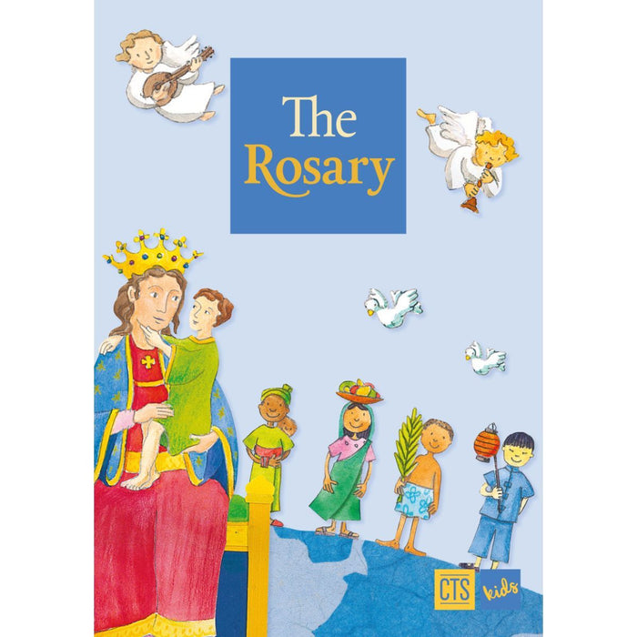 The Rosary For Children, by Juliette Levivier CTS Books