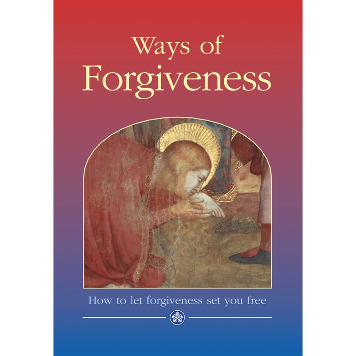 Ways of Forgiveness, by Fr. John Edwards CTS Books