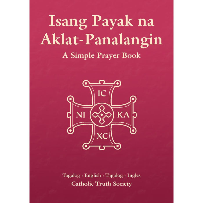 Isang Payak na Aklat-Panalangin, Tagalog Simple Prayer Book, by CTS Books