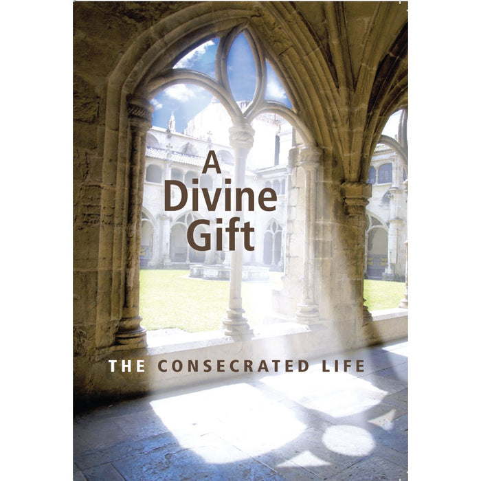 A Divine Gift, The Consecrated Life, by Sr Mary David Totah