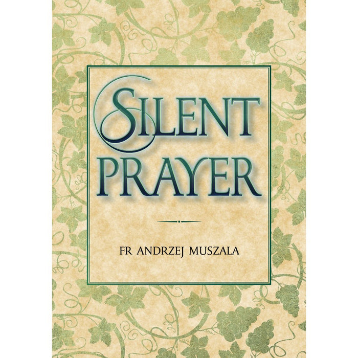 Silent Prayer, by Fr Andrzej Muszala