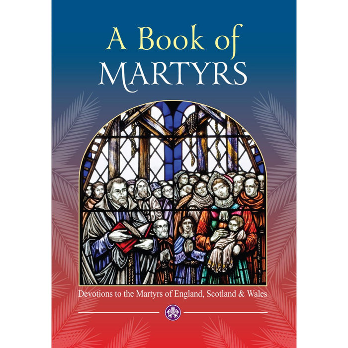 A Book of Martyrs, by Fr John S Hogan ONLY 1 x AVAILABLE