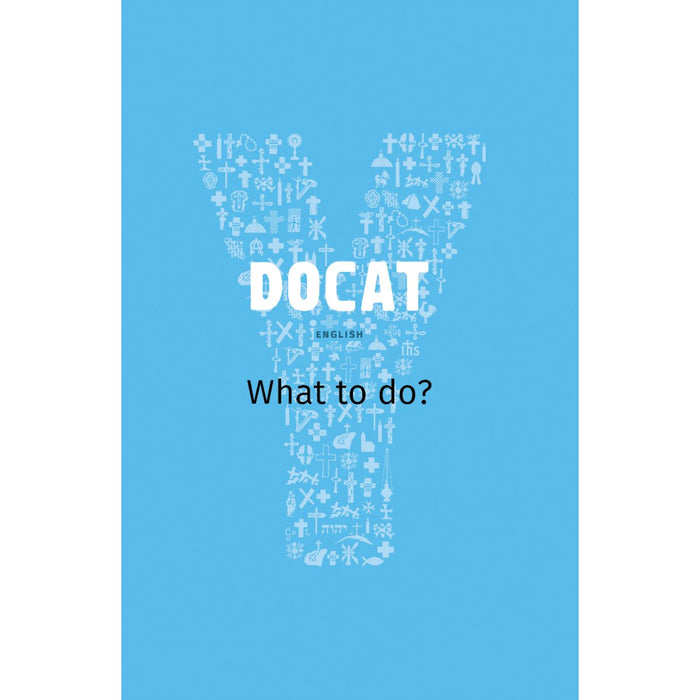 DOCAT What to do? by, YOUCAT
