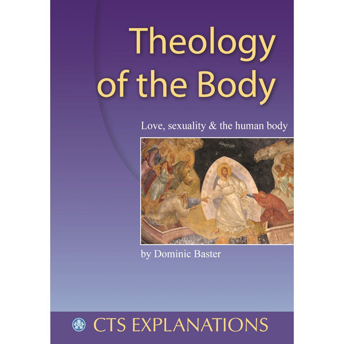 Theology of the Body, by Dominic Baster ONLY 1 X AVAILABLE