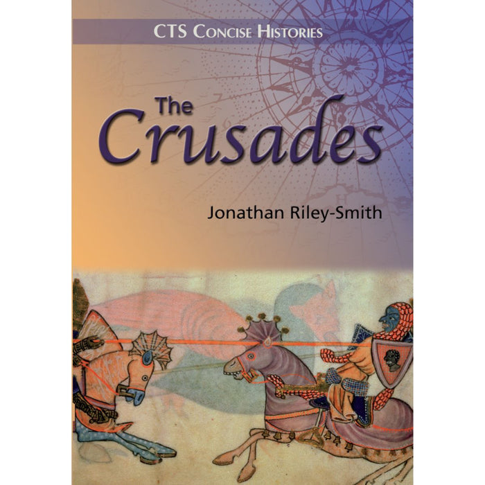 The Crusades, by Jonathan Riley-Smith LIMITED STOCK